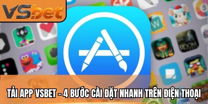 Tải app vsbet